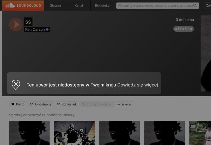 Komunikat na SoundCloud: Ten utwór jest niedostępny w Twoim kraju Dowiedz się więcej